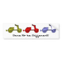 Dare To Be Different Scooter Bumper Sticker bumper stickers by ScottInk Dare To Be Different Scooter Bumper Sticker bumper stickers