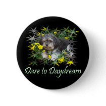 Dare to Daydream, Inspirational T-Shirts & Gifts! buttons by 50thbirthdaygifts Dare to Daydream, Inspirational T-Shirts & Gifts! buttons