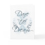 Dare to Dream Cards Dare to Dream Cards