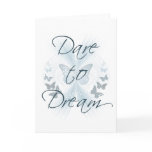 Dare to Dream cards