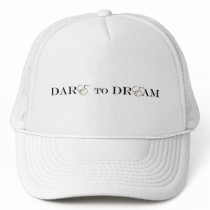 Dare to Dream Hat