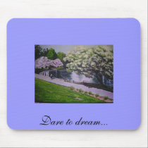 Dare to dream... mousepads