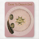 Dare To Dream Pad mousepads by KarisStudio Dare To Dream Pad mousepads
