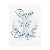 Dare to Dream postcards by tshirtfun Dare to Dream postcards