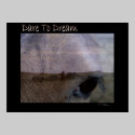 Dare to Dream Poster