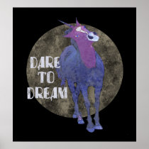 Dare to Dream Unicorn Poster posters