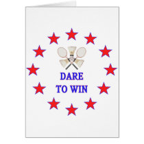 Dare To Win Badminton Greeting Cards