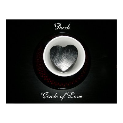 Dark Circle of Love Poster by meia7214N