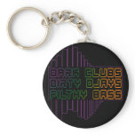 Dark Clubs Dirty Djays Filthy Bass keychains