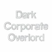 Dark Corporate Overlord embroidered shirts