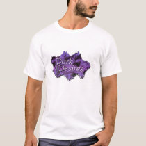 Dark Desires t-shirts by itsoeze Dark Desires t-shirts