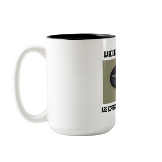 Dark Energy & Dark Matter Expressions Ignorance mug