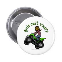 Dark Female ATV \ Four Wheeler Driver Pinback Button