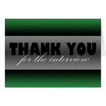 Dark Green "Thank you for the interview" Card