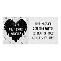 Dark Matter Personalized Photo Card