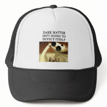DARK matter physics joke hats by jimhartley DARK matter physics joke hats