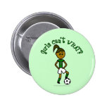 Dark Soccer Girl in Green Pinback Buttons