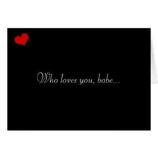 Dark Valentine Collection: Who Loves You... Greeting Cards