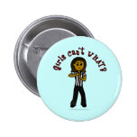 Dark Woman Referee Pinback Buttons
