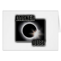 DARKER DUBZ black an White Dubstep Dub cards by dubsteptshirts DARKER DUBZ black an White Dubstep Dub cards