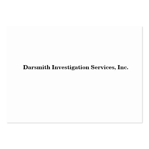 Darsmith Investigation Services, Inc  Cards Business Card Templates (back side)