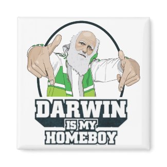 Darwin Is My Homeboy (Full Color) Magnets