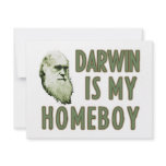 Darwin is my homeboy custom invitations