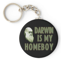 Darwin is my Homeboy Keychains