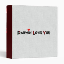 Darwin Loves You 3 Ring Binders