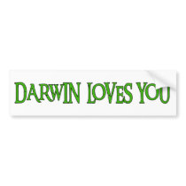 Darwin Loves You bumper stickers by godless_heathen Darwin Loves You bumper stickers