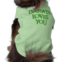 Darwin Loves You Pet Tee Shirt