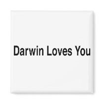 Darwin Loves You Fridge Magnets