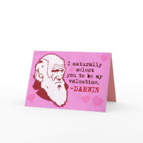 Darwin, Naturally Select you Valen... Card