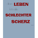 das LEBEN ist ein SCHLECHTER SCHERZ... t-shirts by myrhichia das LEBEN ist ein SCHLECHTER SCHERZ... t-shirts