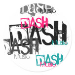 Dash, DASH, Dash, Dash, Dash, Music, Music, Mus... Round Stickers