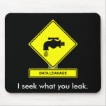 Data Leakage Mousepad