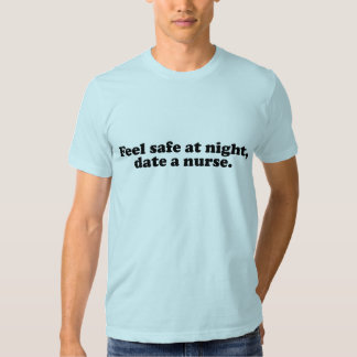 Dating a nurse shirt