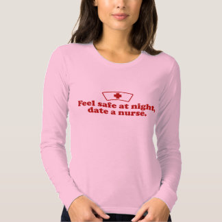 Dating a nurse shirt