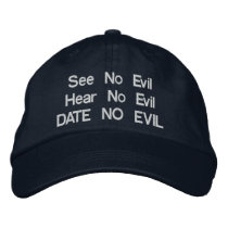 Date No Evil Embroidered Hat embroidered hats by embroideryshirts Date No Evil Embroidered Hat embroidered hats