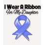 Daughter  - I Wear Periwinkle Ribbon T Shirt