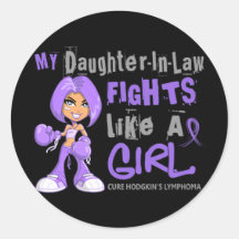 Daughter-In-Law Fights Like Girl H Lymphoma 42.9 Stickers