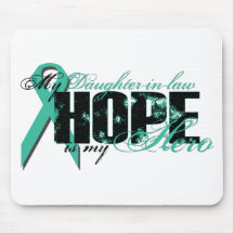 Daughter-in-law My Hero - Ovarian Hope Mouse Mats