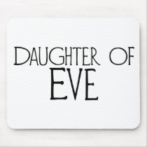 Daughter of Eve mousepads