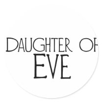Daughter of Eve stickers