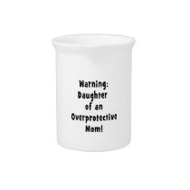 daughter of overprotective mom black.png beverage pitcher
