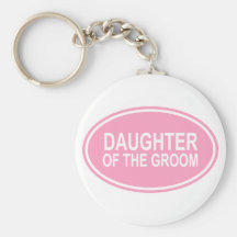 Daughter of the Groom Wedding Oval Pink Key Chains