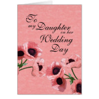 Daughter Wedding Day Greeting Card