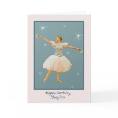 Daughter's Birthday Card with Ballet Dancer