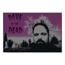 Dave of the Dead posters by danegr Dave of the Dead posters