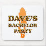Dave's Bachelor Party Mousepads